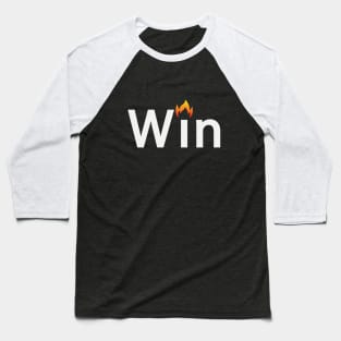 Win motivational text design Baseball T-Shirt